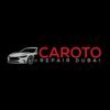 Caroto Repair Dubai